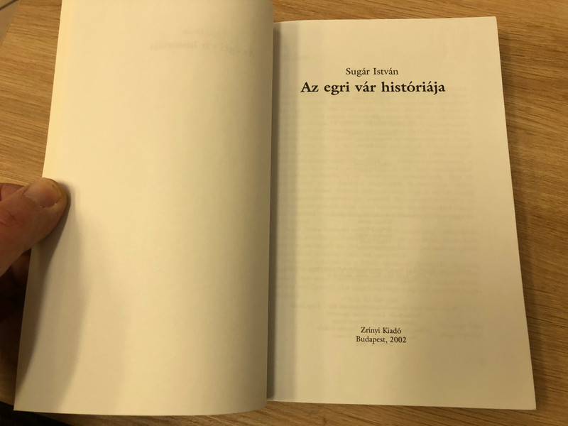 Az egri vár históriája by Sugár István / Zrínyi kiadó 2002 / The history of the Eger Fortress / Paperback (9633273528)