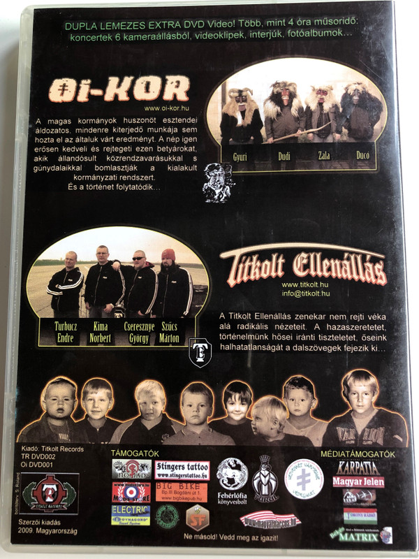 Titkolt Ellenállás 2DVD 2009 Oi-kor - 40 év Nemzeti Rock / Születésnapi koncert Budapest / 2008. November 15 / Titkolt Records - TR DVD002 (TRDVD002)