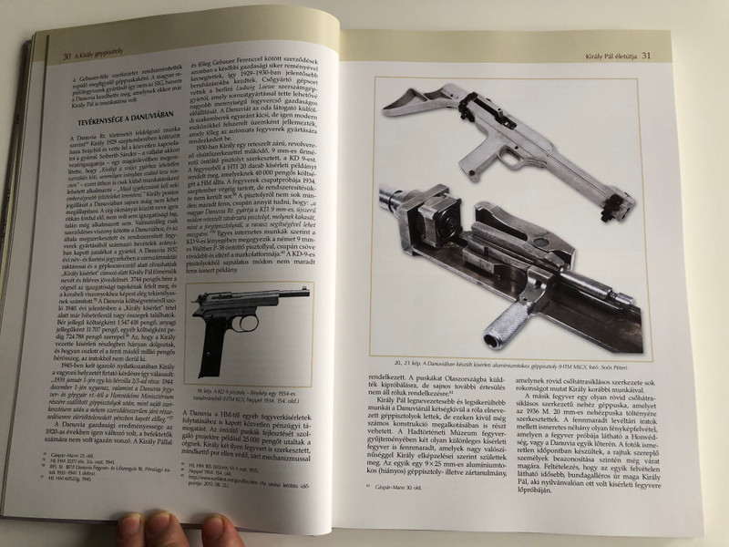 A király géppisztoly by Eötvös Péter - Hatala András - Soós Péter / HM Zrínyi kiadó / The Király (King) Submachine gun / Hardcover (9789633276037)