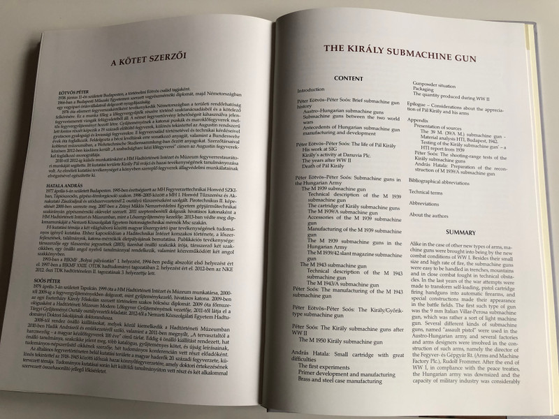 A király géppisztoly by Eötvös Péter - Hatala András - Soós Péter / HM Zrínyi kiadó / The Király (King) Submachine gun / Hardcover (9789633276037)
