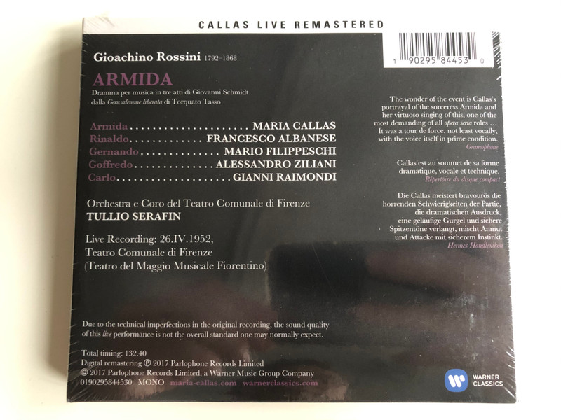 Rossini ‎– Armida / Maria Callas, Albanese, Filippeschi, Ziliani, Raimondi, Tullio Serafin / Teatro Comunale Firenze / Callas Live Remastered, Firenze, 26 April 1952 / Warner Classics 2x ‎Audio CD 2017 Mono / 0190295844530