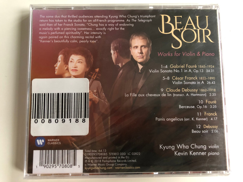 Beau Soir - Fauré, Franck, Debussy - works for violin & piano / Kyung-Wha Chung, Kevin Kenner / Warner Classics ‎Audio CD 2018 Stereo / 0190295708085