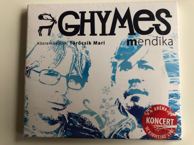 Ghymes ‎– Mendika / Kozremukodik: Torocsik Mari / Arena Koncert, 2007. December 26. / EMI Music (Hungary) ‎Audio CD 2007 / 510447 2