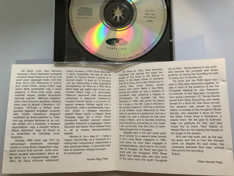 PMD Blues Band Featuring Eb Davis ‎– Live In Hungary / Foundation For Jazz Education And Research In Hungary Presents / First Time! / Pannon Jazz ‎Audio CD 1996 / PJ 1014
