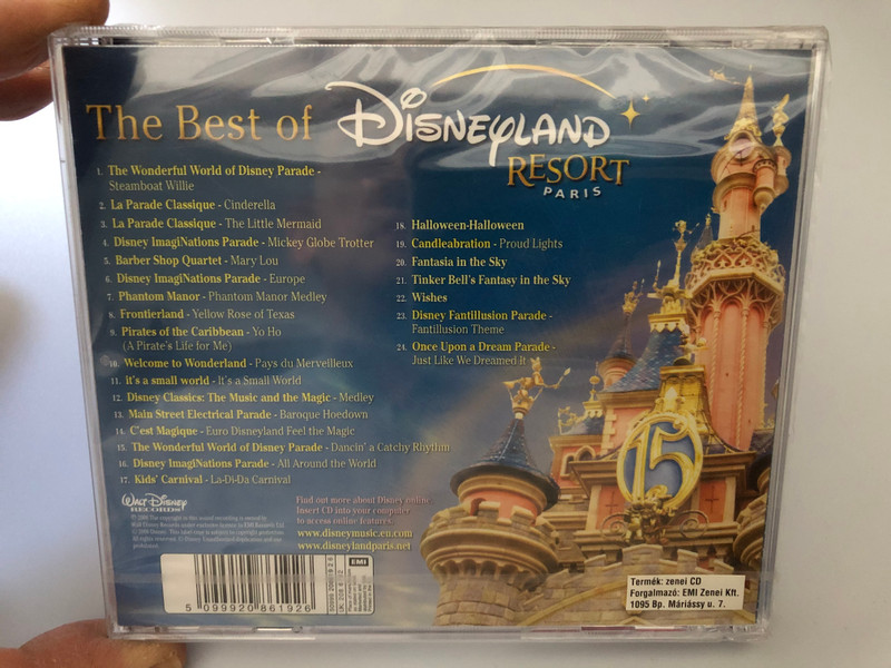 The Best Of Disneyland Resort Paris / Songs and music celebrating 15 years of magic / Walt Disney Records ‎Audio CD 2008 / 5099920861926