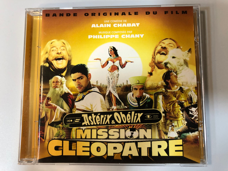 Bande Originale Du Film - Astérix & Obélix: Mission Cléopâtre / Une Comedie De Alain Chabat, Musique Composee Par Philippe Chany / Barclay ‎Audio CD 2002 / 065 114-2