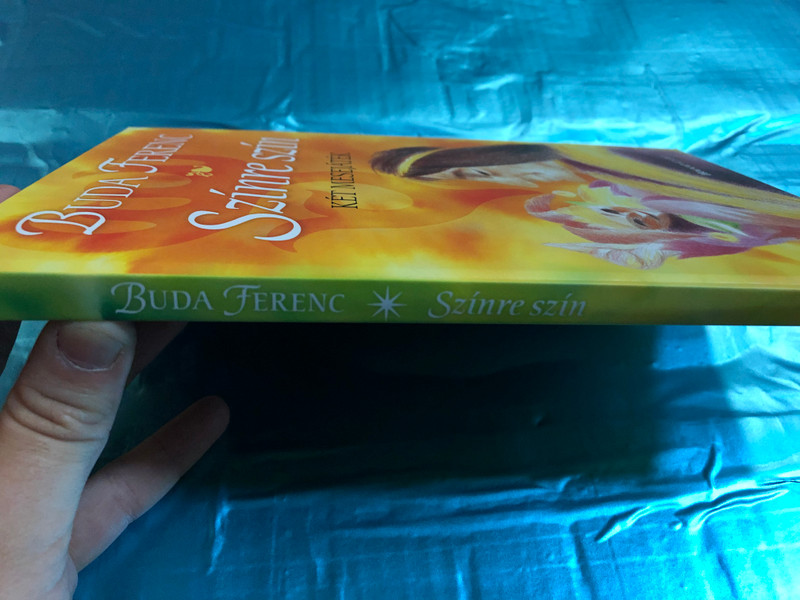 Színre szín - Két mesejáték by Buda Ferenc / Holnap kiadó / Hardcover / Two hungarian drama-plays for children (9789633469149)