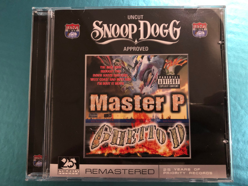 Uncut Snoop Dogg Approved - Master P – Ghetto D / 25 Years Of Priority Records / Priority Records Audio CD 2005 / 5099962687522
