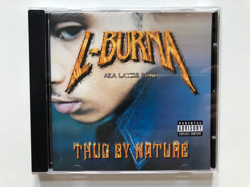 L-Burna aka Layzie Bone – Thug By Nature  Ruthless Records Audio CD 2001  501197 2 (5099750119723)