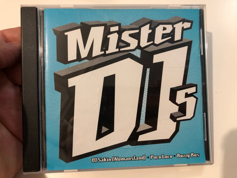 Mister DJ 5 / DJ Sakin (Nomansland), Poco Loco, Buzzy Bus / Pandora Records Audio CD 1999 / PND 0105