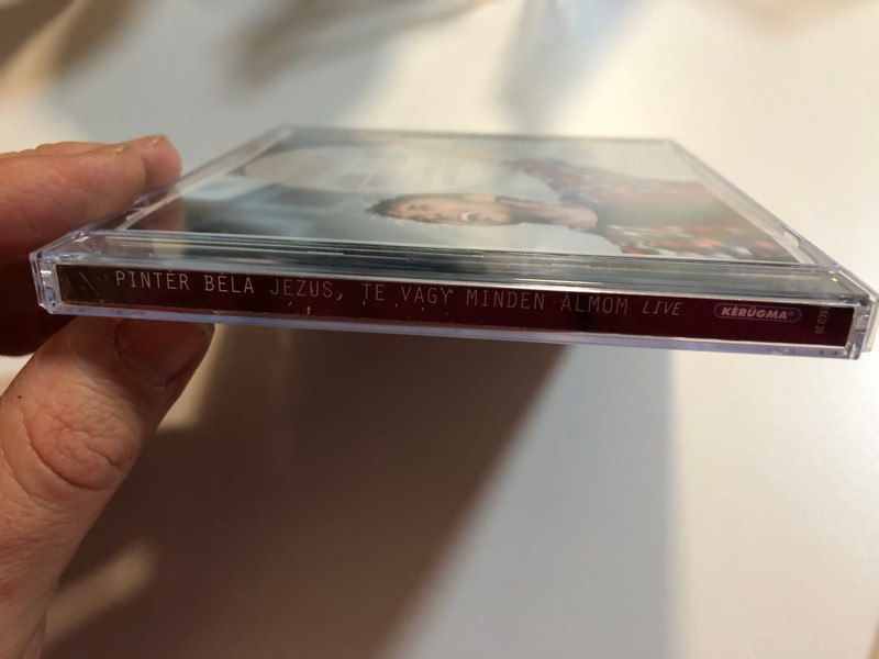 Pinter Bela - Jezus, Te Vagy Minden Almom / Ez Az A Nap! - Live Budapest Arena / Ismert Dalokkal: Homokba Irva, Hus-Ver Templom (Ft. Csiszer Laszlo), Tancol A Menny / Kerugma Audio CD / KERCD 20