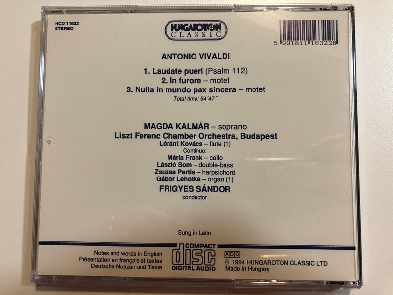Vivaldi - Laudate Pueri; In Furore; Nulla In Mundo Pax Sincera / Magda Kalmár, Liszt Ferenc Chamber Orchestra, Budapest, Frigyes Sándor / Hungaroton Classic Audio CD 1994 / HCD 11632 (5991811163228)