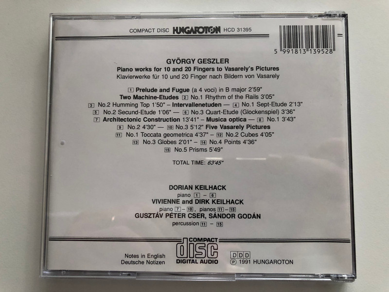 György Geszler: Piano Works for 10 and 20 Fingers to Vasarely's Picture / Dorian Keilhack, Vivienne Keilhack, Dirk Keilhack, Gusztáv Péter Cser, Sándor Godán / Hungaroton Audio CD 1991 Stereo / HCD 31395
