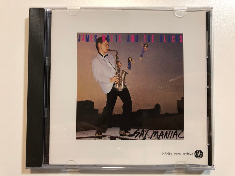 James White And The Blacks – Sax Maniac / Infinite Zero Audio CD 1996 / 74321 32944 2