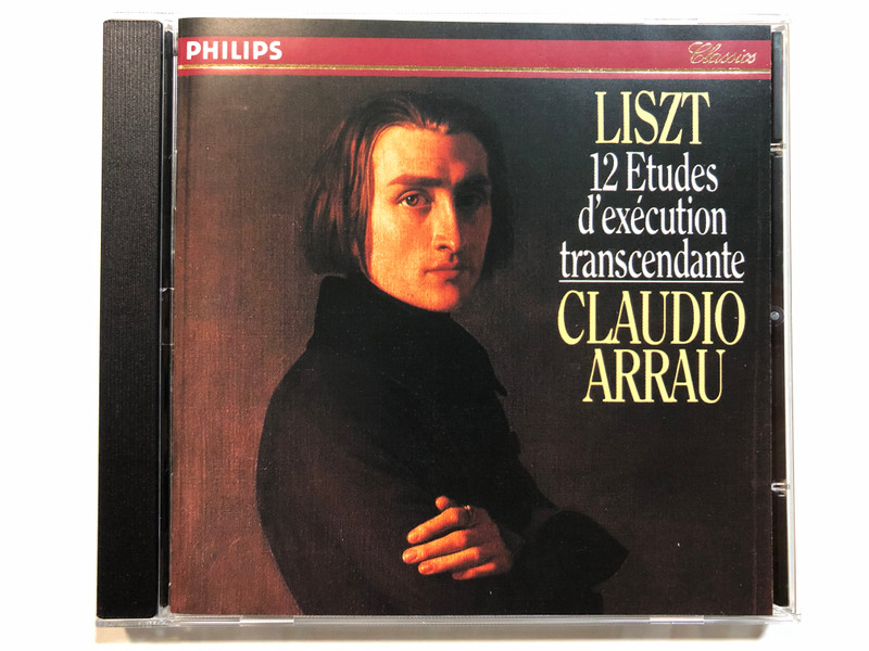 Liszt – 12 Etudes D'Exécution Transcendante / Claudio Arrau / Philips Audio CD / 416 458-2
