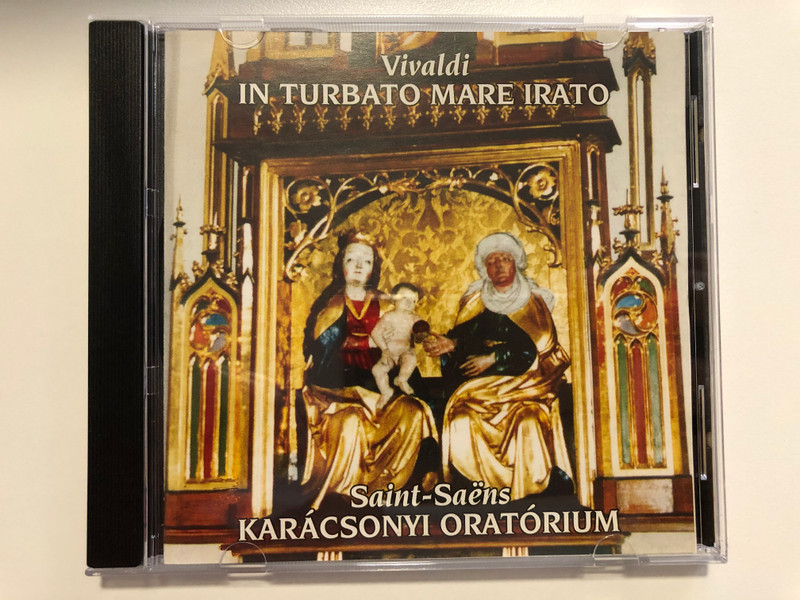 Vivaldi - In Turbato Mare Irato / Saint-Saens: Karacsonyi Oratorium / Audio CD 2001 / SACD 002