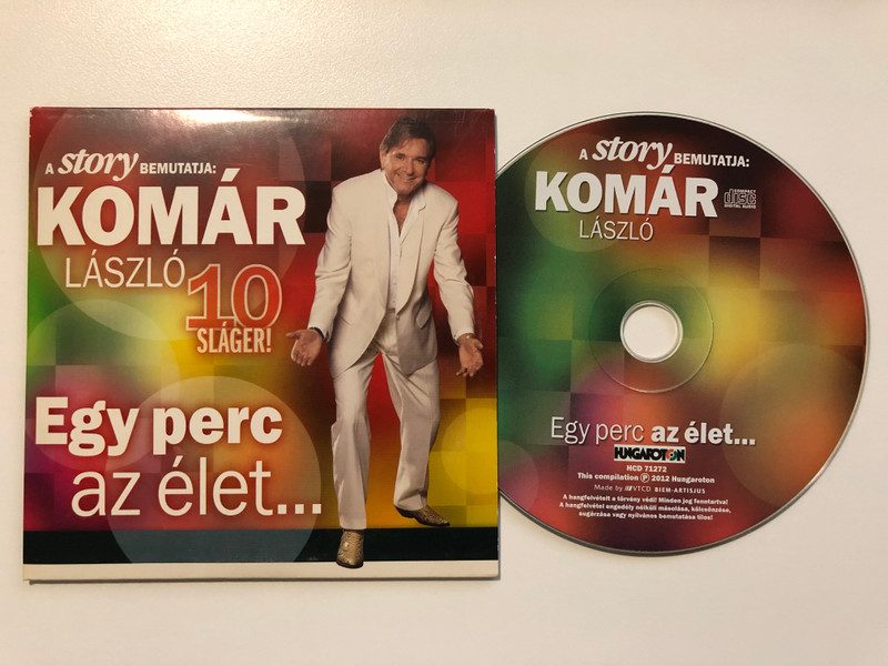 A Story Bemutatja: Komár László 10 Slager! - Egy Perc Az Élet... / Hungaroton Audio CD 2012 / HCD 71272