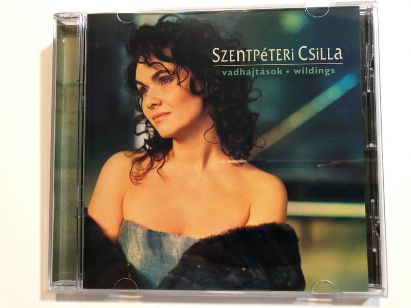 Szentpéteri Csilla – Vadhajtások, Wildings / Magneoton Audio CD 2002 / 0927-46919-2