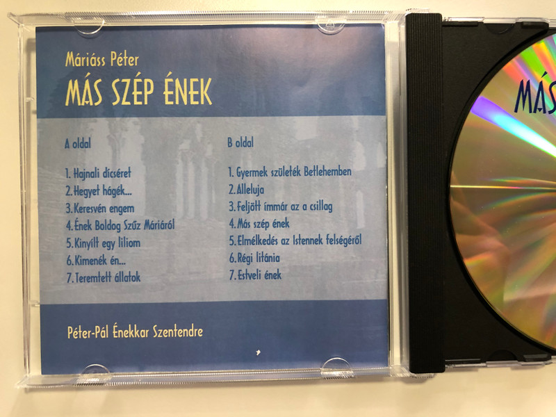 Mariass Peter - Mas Szep Enek / Peter-Pal Enekkar Szentendre