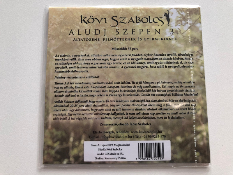 Kövi Szabolcs - Aludj Szepen 3. / Altatozene Felnotteknek Gyermekeknek / Audio CD 2019 / 5998482700523
