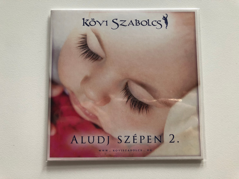 Kövi Szabolcs - Aludj Szepen 2. / Audio CD 2017 / 5998482700882