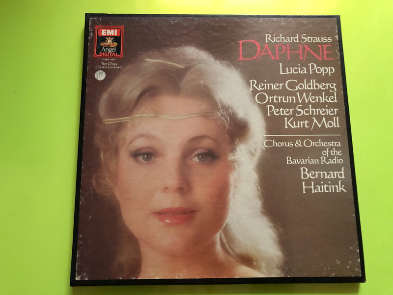 Richard Strauss: Daphne / Lucia Popp, Reiner Goldberg, Ortrun Wenkel, Peter Schreier, , Kurt Moll / Chorus & Orchestra of the Bavarian Radio, Bernard Haitink / Angel Records 2x LP 1983 Stereo / DSBX-3941