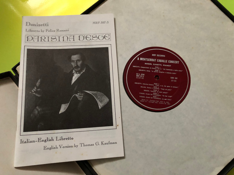 Donizetti - Parisina D'Este / Montserrat Caballé, Jerome Pruett, Louis Quilico, James Morris / Conductor: Eve Queler / MRF Records 3x LP 1974 / MRF-107-S