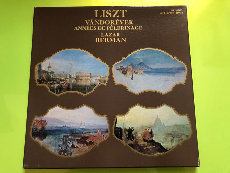 Liszt - Vándorévek, Années De Pèlerinage / Lazar Berman / Мелодия 4x LP Stereo / C 10-10995-11002