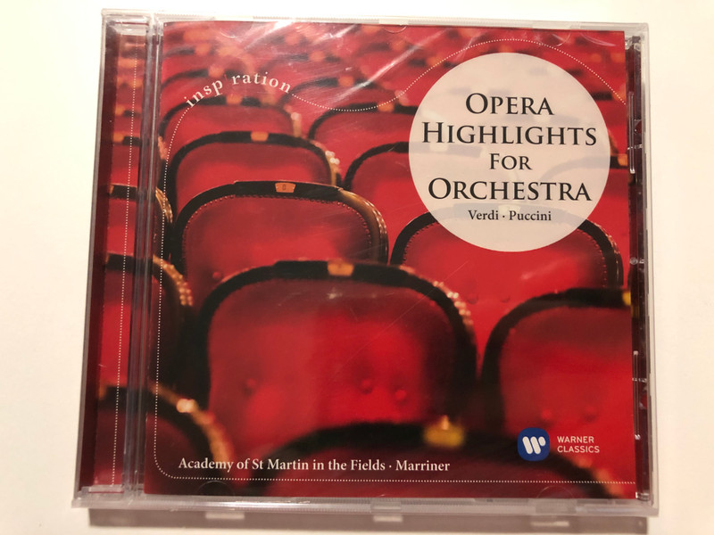 Opera Highlights For Orchestra - Verdi: Puccini / Inspiration / Academy of St Martin in the Fields, Marriner / Warner Classics Audio CD 2014 / 825646195718