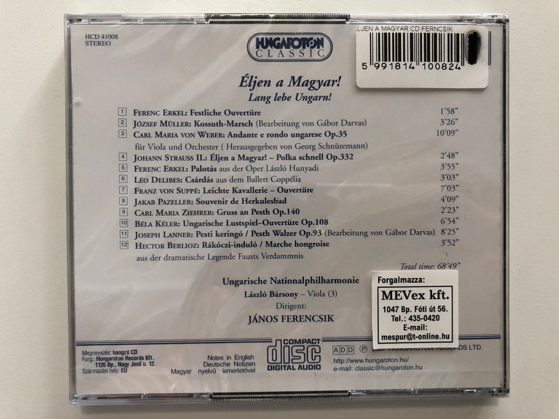 Lang lebe Ungarn! - Eljen a Magyar! - Erkel, Muller, Weber, J. Strauss, Delibes, Suppe, Pazeller, Ziehrer, Keler, Lanner, Berlioz / Ungarische Nationalphilharmonie, Laszlo Barsony (viola) / Hungaroton Classic 2x Audio CD 2007 Stereo / HCD 41008