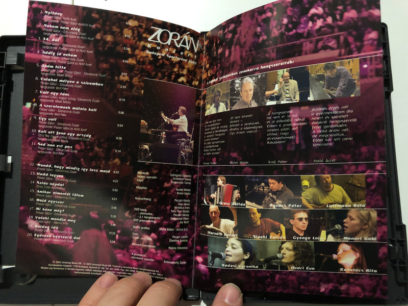 Zorán koncert - Budapest Sportaréna DVD 2003 Magyar Rádiózenekar / Conducted by Vásáry Tamás / Featuring Presser Gábor / Addig jó nekem, Volt egy tánc, Kell ott fenn egy ország (602498130834)