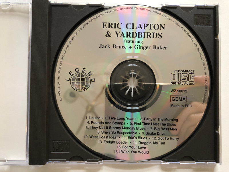 Eric Clapton & Yardbirds / Early In The Morning, Snake Drive, Freight Loader, For Your Love, and many more... / Legend Audio CD 1993 / WZ 90012