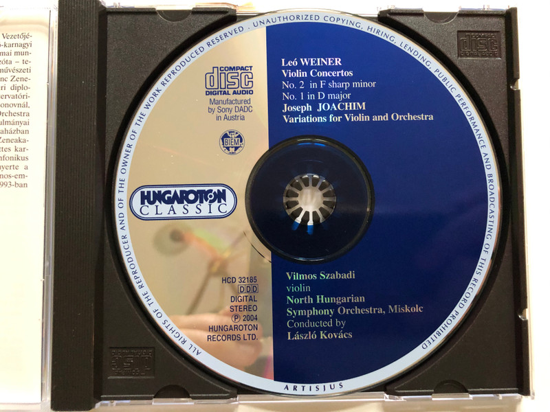 Weiner - Violin Concertos, Joachim: Variations for Violin & Orchestra / Vilmos Szabadi, North Hungarian Symphony Orchestra, Miskolc, Laszlo Kovacs / Hungaroton Classic Audio CD 2004 Stereo / HCD 32185