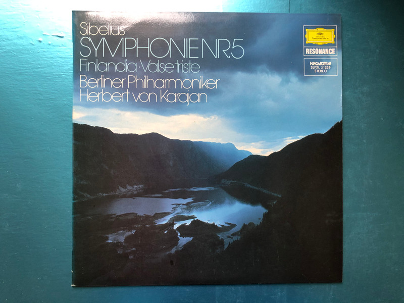 Sibelius – Symphonie Nr. 5, Finlandia, Op. 26, Valse Triste / Berliner Philharmoniker, Herbert von Karajan / Deutsche Grammophon LP 1978 Stereo / SLPXL 31239