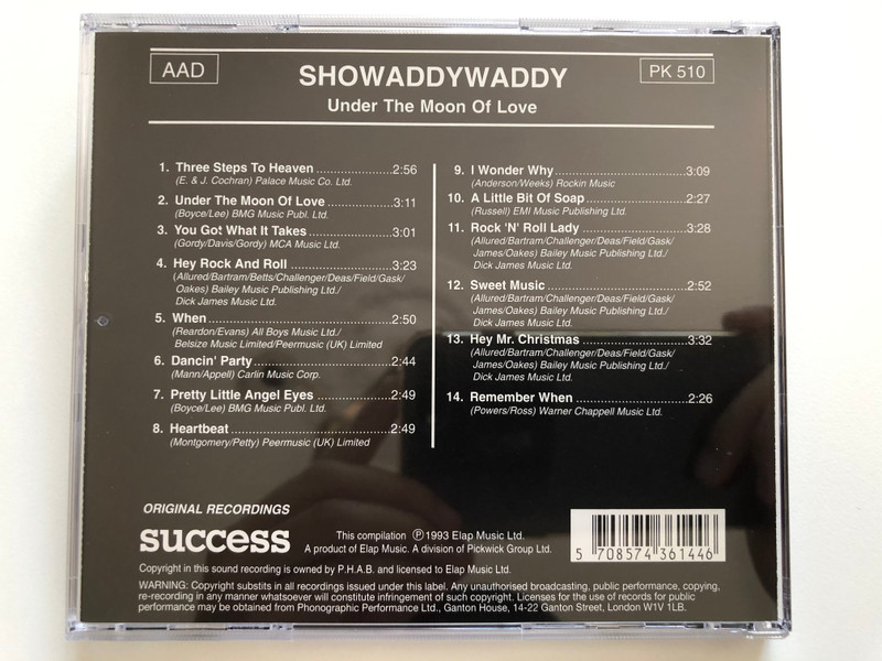 Showaddywaddy – Under The Moon Of Love / You Got What It Takes, When, A Little Bit Of Soap, Three Steps To Heaven, and many more... / Success Audio CD 1993 / 16144CD