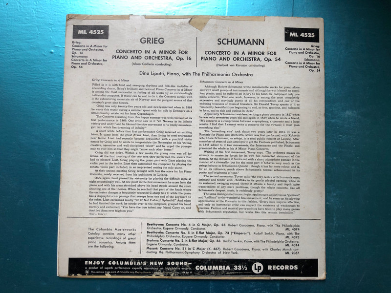 Grieg - Concerto In A Minor For Piano And Orchestra, Opus 16 / Schumann - Concerto In A Minor For Piano And Orchestra, Opus 54 / Dinu Lipatti with Alceo Galliera/Herbert Von Karajan / Columbia Masterworks LP / ML 4525