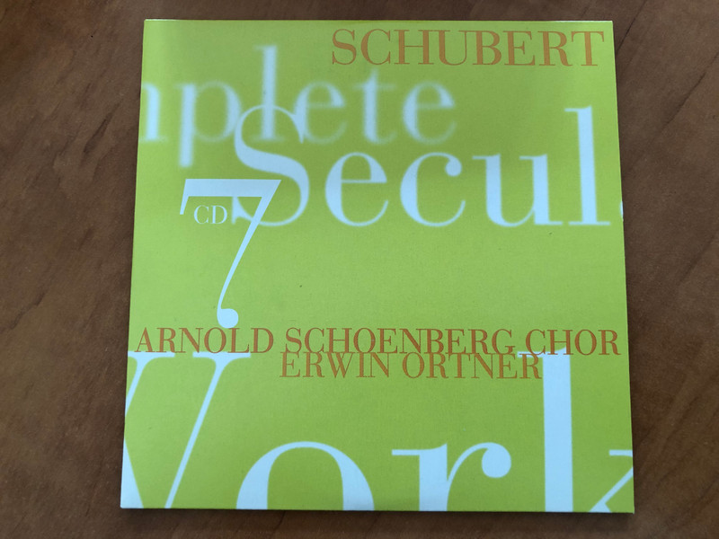 Schubert - Complete Secular Choral Works / Arnold Schoenberg Chor, Erwin Ortner, Wiener Concert-Verein / Barbara Moser, Andras Schiff, Andreas Staier, Angelika Kirchschlager / TELDEC 7x Audio CD, Box Set / 4509-94546-2