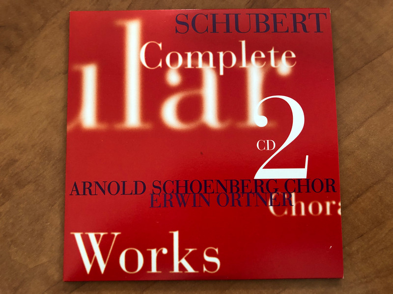 Schubert - Complete Secular Choral Works / Arnold Schoenberg Chor, Erwin Ortner, Wiener Concert-Verein / Barbara Moser, Andras Schiff, Andreas Staier, Angelika Kirchschlager / TELDEC 7x Audio CD, Box Set / 4509-94546-2