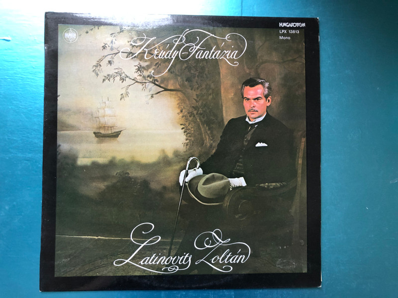 Krúdy - Fantázia - Latinovits Zoltán / Hungaroton LP 1978 Mono / LPX 13813