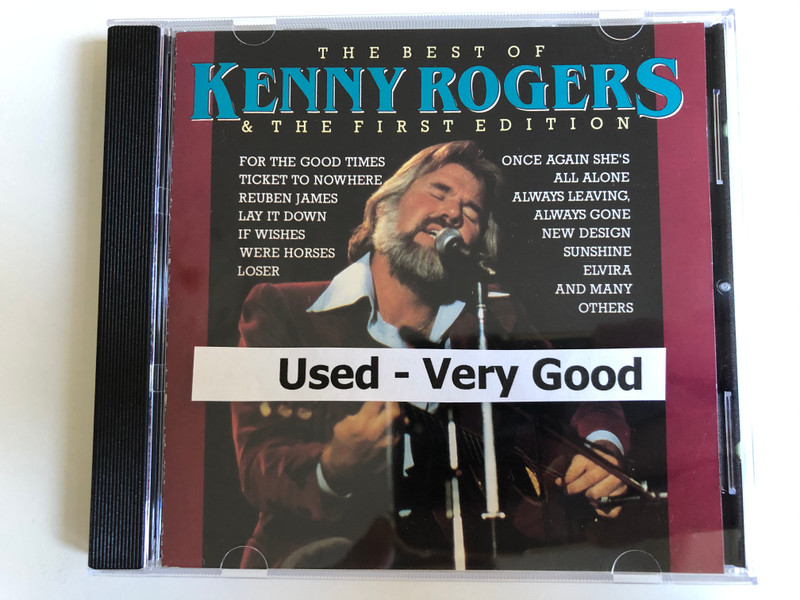 The Best Of Kenny Rogers & The First Edition / For The Good Times, Ticket To Nowhere, Reuben James, Lay It Down, If Wishes Were Horses, Loser, Once Again She's All Alone / Country Stars Audio CD 1989 Stereo / CTS 55402