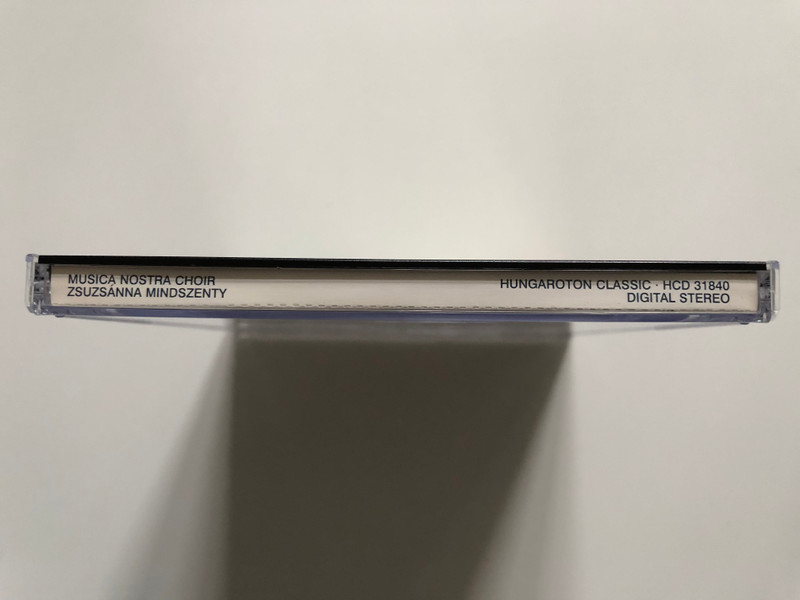 Musica Nostra - Choral Works by Farkas, Eben, Balzanelli, Kubizek, Orbán, M. Sugár, Kocsár, Nógrádi, Mohay, Karai, Szőnyi / Conducted by Zsuzsánna Mindszenty / Hungaroton Classic Audio CD 1999 Stereo /  HCD 31840