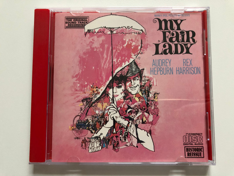 My Fair Lady - Audrey Hepburn, Rex Harrison / The Original Soundtrack Recording / CBS Audio CD Stereo / CDCBS 70000