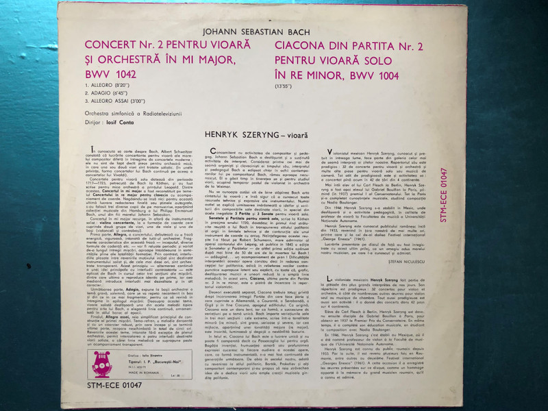 J.S. Bach - Concert Nr. 2 Pentru Vioară Și Orchestră În Mi Major, Ciacona Din Partita Nr. 2 Pentru Vioară Solo / Henryk Szeryng / Electrecord LP 1971 Stereo, Mono / STM-ECE 01047