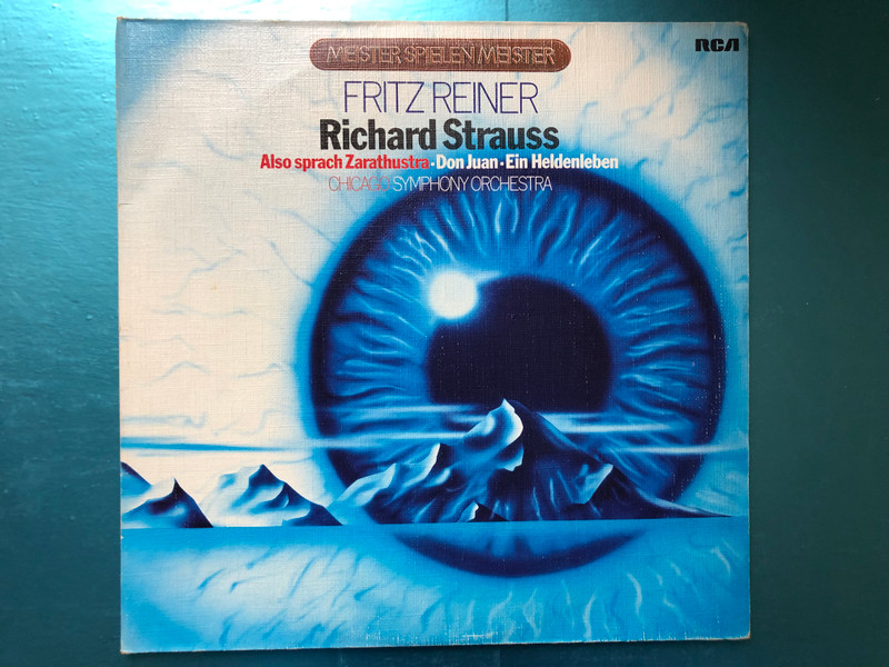 Fritz Reiner, Richard Strauss - Also Sprach Zarathustra, Don Juan, Ein Heldenleben / Chicago Symphony Orchestra / Meister Spielen Meister / RCA 2x LP 1966 / VL 42267