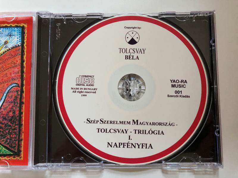 Szép Szerelmem Magyarország - Tolcsvay Trilógia – I. / Tolcsvay Béla: Napfényfia / Audio CD 1999 / YAO-RA MUSIC 001