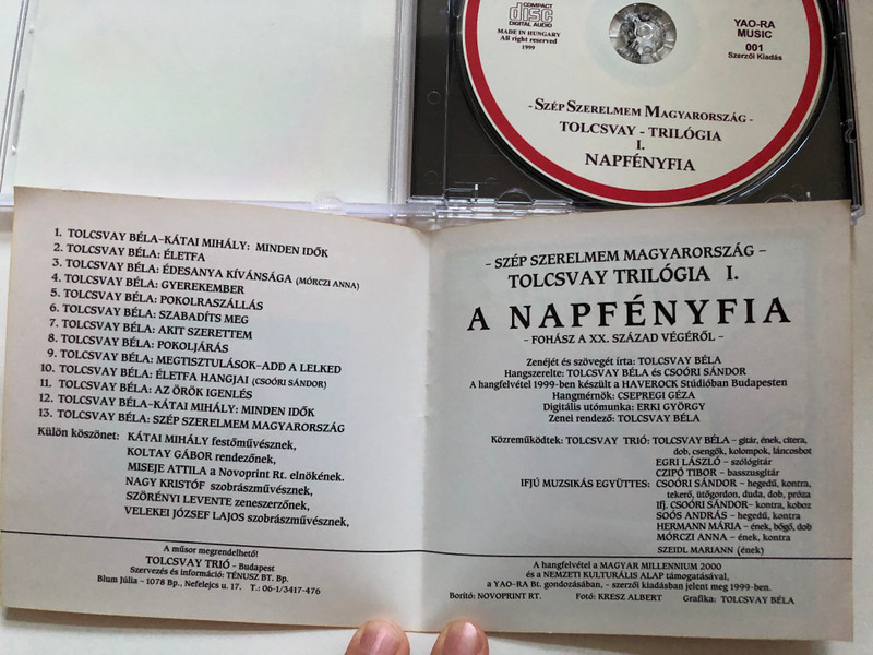 Szép Szerelmem Magyarország - Tolcsvay Trilógia – I. / Tolcsvay Béla: Napfényfia / Audio CD 1999 / YAO-RA MUSIC 001