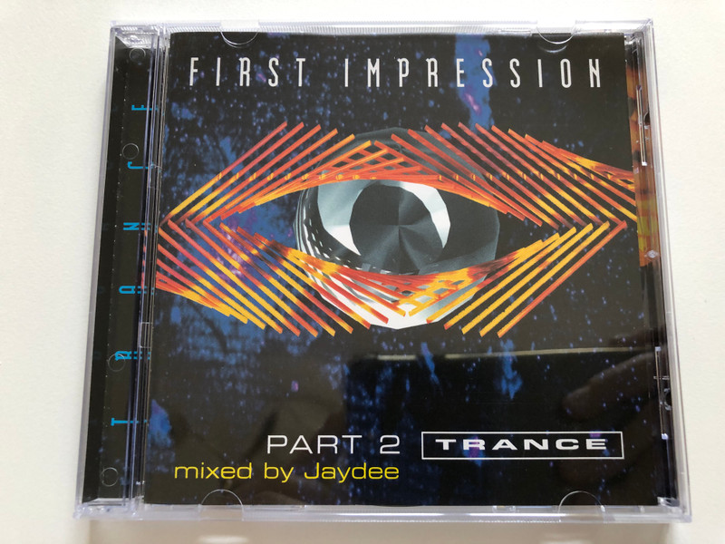 First Impression - Part 2: Trance - Mixed by Jaydee / First Impression Audio CD 1995 / FI 6920