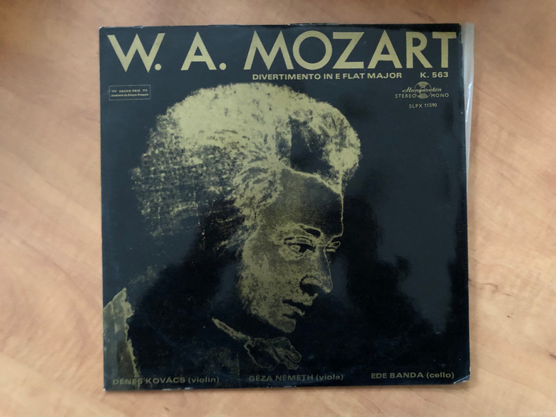 W. A. Mozart - Divertimento In E Flat Major K. 563 / Dénes Kovács (violin), Géza Németh (viola), Ede Banda (cello) / Hungaroton LP Stereo, Mono / SLPX 11590
