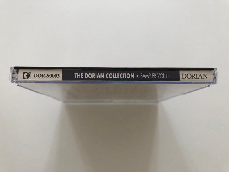 The Dorian Collection Sampler Vol. III. / Dorian Recordings Audio CD 1990 / DOR-90003