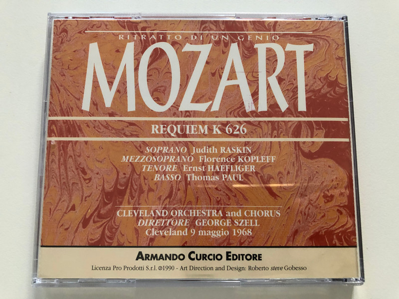 Ritratto Di Un Genio - Mozart - Requiem K 626 / Cleveland Orchestra and Chorus, Direttore: George Szell, Cleveland 9 maggio 1968 / Bicentenario Mozartiano / Armando Curcio Editore / Audio CD 1990 Stereo / ZAR-01 